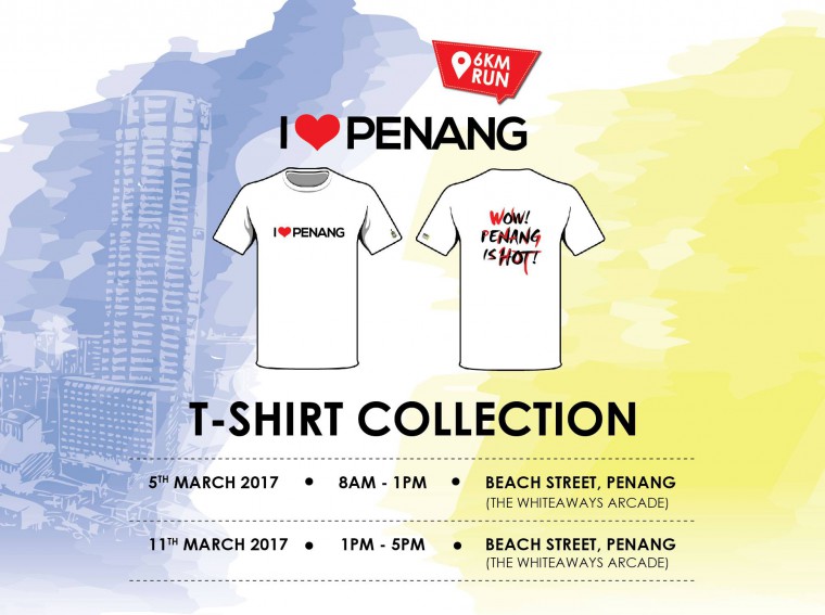 I Love Penang T-Shirts Collection